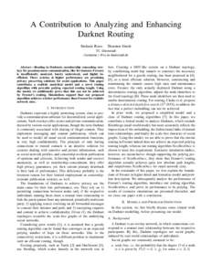 A Contribution to Analyzing and Enhancing Darknet Routing Stefanie Roos Thorsten Strufe