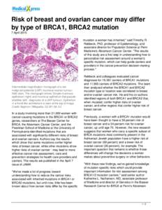 Risk of breast and ovarian cancer may differ by type of BRCA1, BRCA2 mutation