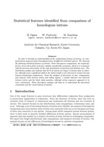 Statistical features identied from comparison of homologous introns H. Ogata W. Fujibuchi