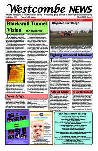 Westcombe NEWS  Monthly newspaper of The Westcombe Society - A voluntary group devoted to fostering a sense of community Blackwall Tunnel Vision WN Reporter