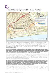 East Cliff and Springbourne 2011 Census Factsheet  The ward of East Cliff and Springbourne has a resident population of 12,688 with 6,129 households and an average households size of 2.0 which is slightly smaller than th