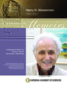 Harry H. Wasserman 1920–2013 A Biographical Memoir by Jerome A. Berson and Samuel J. Danishefsky