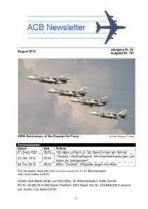 Jahrgang Nr. 26 Ausgabe Nr. 167 August[removed]100th Anniversary of the Russian Air Force