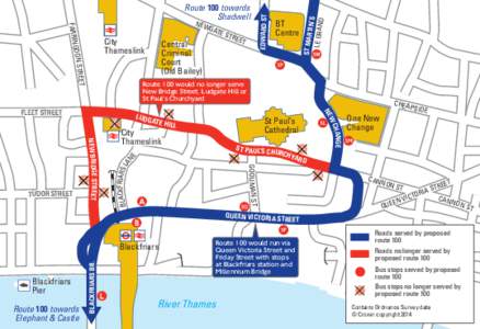   Route 100 would no longer serve New Bridge Street, Ludgate Hill or St Paul’s Churchyard ATE H