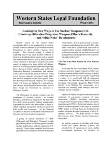 Western States Legal Foundation Information Bulletin WinterLooking for New Ways to Use Nuclear Weapons: U.S.