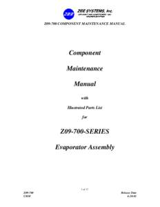 Z09-700 COMPONENT MAINTENANCE MANUAL  Component Maintenance Manual with