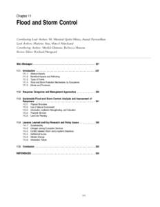Chapter 11  Flood and Storm Control Coordinating Lead Authors: M. Monirul Qader Mirza, Anand Patwardhan Lead Authors: Marlene Attz, Marcel Marchand Contributing Authors: Motilal Ghimire, Rebecca Hanson