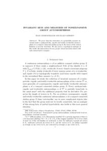 INVARIANT SETS AND MEASURES OF NONEXPANSIVE GROUP AUTOMORPHISMS ELON LINDENSTRAUSS AND KLAUS SCHMIDT Abstract. We prove that the restriction of a probability measure invariant under a nonhyperbolic, ergodic and totally i