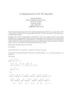 An Implementation of the Wu Algorithm Russell Bradford School of Mathematical Sciences, University of Bath, Claverton Down, Bath, BA2 7AY
