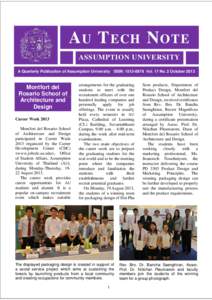 A U T ECH N OTE ASSUMPTION UNIVERSITY A Quarterly Publication of Assumption University ISSN: Vol. 17 No. 2 October 2013 Montfort del Rosario School of