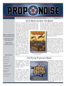 The Membership Newsletter for The Military Aviation Museum  SpringWarbirds Over the Beach