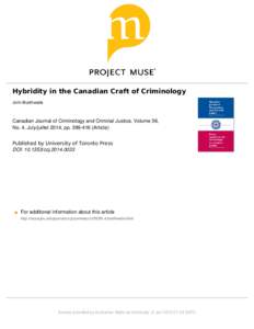 +\EULGLW\LQWKH&DQDGLDQ&UDIWRI&ULPLQRORJ\ John Braithwaite Canadian Journal of Criminology and Criminal Justice, Volume 56, No. 4, July/juillet 2014, ppArticle) 3XEOLVKHGE\8QLYHUVLW\RI7RURQWR3UHVV