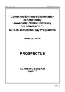 M.Tech. Biotechnology  PROSPECTUS CEEBCombined Entrance Examination conducted by