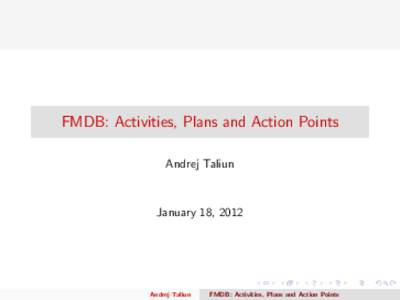 FMDB: Activities, Plans and Action Points