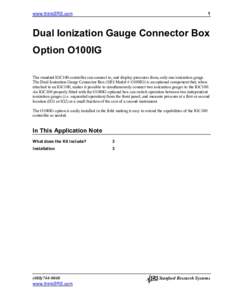 www.thinkSRS.com  1 Dual Ionization Gauge Connector Box Option O100IG