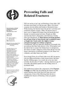 Preventing Falls and Related Fractures National Institutes of Health Osteoporosis and Related Bone Diseases ~