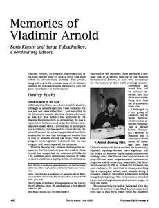 Memories of Vladimir Arnold Boris Khesin and Serge Tabachnikov, Coordinating Editors  Vladimir Arnold, an eminent mathematician of