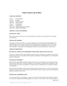 Tribal Council Code of Ethics TABLE OF CONTENTS Article I. Article II. Article III. Article IV.