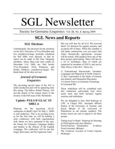 SGL Newsletter Society for Germanic Linguistics Vol. 21, No. 1, SpringSGL News and Reports