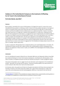 Guidance to The CarbonNeutral Company on the treatment of Offsetting for Air Travel in the CarbonNeutral Protocol Prof John Murlis, JulySummary Recent progress, scientifically and in terms of official guidance, h