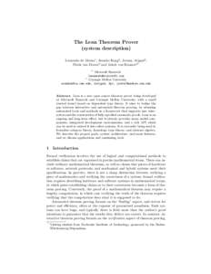 The Lean Theorem Prover (system description) Leonardo de Moura1 , Soonho Kong2 , Jeremy Avigad2 , Floris van Doorn2 and Jakob von Raumer2* 1