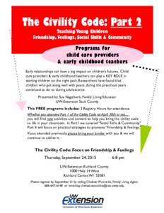The Civility Code: Part 2 Teaching Young Children Friendship, Feelings, Social Skills & Community Programs for child care providers