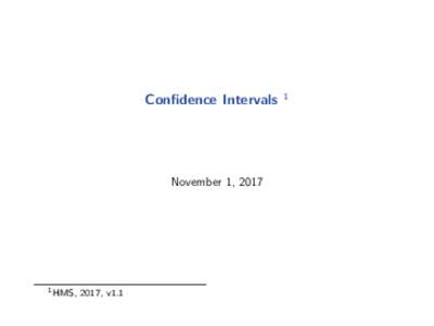 Confidence Intervals  November 1, HMS,
