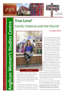 True Love? Family Violence and the Church By Megan Blakie love”), Daphne believes New Zealand churches may unwittingly or erroneously be condoning family violence.