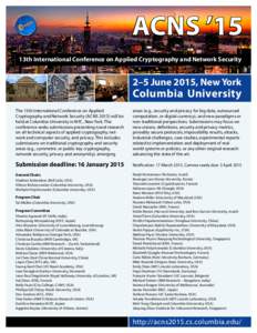 ACNS ’15 13th International Conference on Applied Cryptography and Network Security 2–5 June 2015, New York  Columbia University