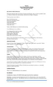 Minutes Town Board Regular Meeting Town of Paonia, Colorado June 23, 2015 RECORD OF PROCEEDINGS The Regular Meeting of the Town Board of Trustees held Tuesday, June 23, 2015 was called to order