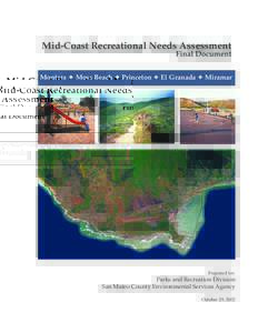 Mid-Coast Recreational Needs Assessment Final Document Montara  Moss Beach  Princeton  El Granada  Miramar  Prepared for: