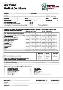 Low vision medical certiﬁcate Low Vision Medical Certificate