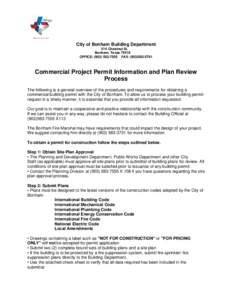 City of Bonham Building Department 514 Chestnut St. Bonham, TexasOFFICE: (FAX: (Commercial Project Permit Information and Plan Review