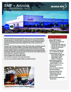 SMF – Arizona  Satellite Manufacturing Facility in Gilbert, Arizona FACILITY