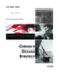 CANADA’S OCEANS STRATEGY Our Oceans, Our Future Table of Contents  Minister’s Message