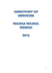1  DIRECTORY OF SERVICES IN WAGGA WAGGA Contents Accommodation .................................................................................................................................... 4 Verity House (Mission