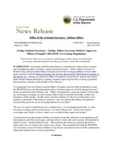 Office of the Assistant Secretary – Indian Affairs FOR IMMEDIATE RELEASE January 5, 2016 CONTACT: