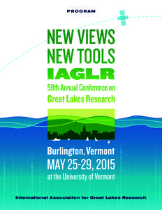 P R OG RAM  International Association for Great Lakes Research 2015 Sponsors MAJOR