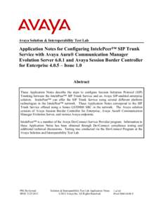 Application Notes for Configuring IntelePeer™ SIP Trunk Service with Avaya Aura® Communication Manager Evolution Serverand Avaya Session Border Controller for Enterprise 4.0.5