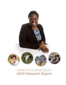 WESTERN COLLEGE OF VETERINARY MEDICINE[removed]Research Report inside The 2009 WCVM Research Report is produced
