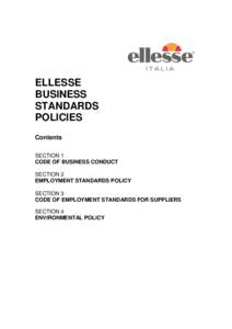 ELLESSE BUSINESS STANDARDS POLICIES Contents SECTION 1