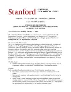CENTER FOR LATIN AMERICAN STUDIES FOREIGN LANGUAGE AND AREA STUDIES FELLOWSHIPS CALL FOR APPLICATIONS UNDERGRADUATE STUDENTS