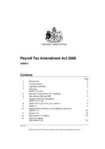 Australian Capital Territory  Payroll Tax Amendment Act 2008 A2008-2  Contents