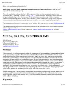 Minds, Brains, and Programs:49 PM Below is the unedited penultimate draft of: Searle, John. RMinds, brains, and programs. Behavioral and Brain Sciences 3 (3): 