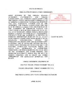 STATE OF INDIANA INDIANA UTILITY REGULATORY COMMISSION JOINT PETITION BY THE INDIANA