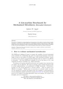 LFMTP[removed]A List-machine Benchmark for Mechanized Metatheory (Extended Abstract) Andrew W. Appel Princeton University and INRIA Rocquencourt