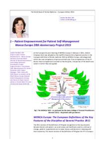 The World Book of Family Medicine – European Edition 2015 Andrée Rochfort, MD  1 – Patient Empowerment for Patient Self-Management Wonca Europe 20th Anniversary Project 2015
