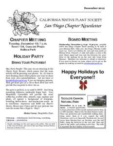 DecemberCHAPTER MEETING Tuesday, December 18; 7 p.m. Room 104, Casa del Prado Balboa Park