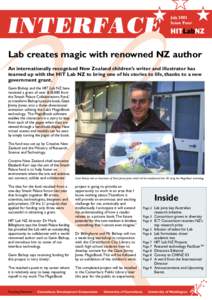 July 2003 Issue Four Lab creates magic with renowned NZ author An internationally recognised New Zealand children’s writer and illustrator has teamed up with the HIT Lab NZ to bring one of his stories to life, thanks t
