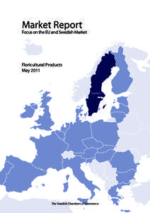 Market Report  Focus on the EU and Swedish Market Floricultural Products May 2011